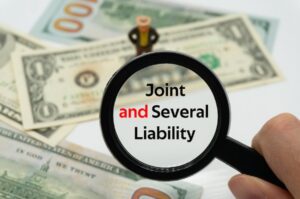 Text that says "Joint and Several Liability" over dollar bills